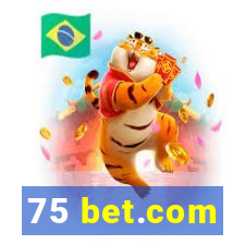 75 bet.com